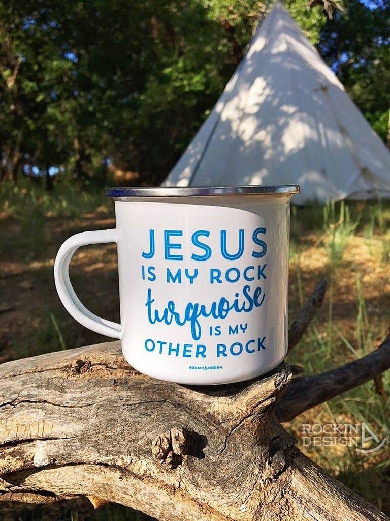 Jesus Is My Rock Turquoise Is My Other Rock Camp Mug