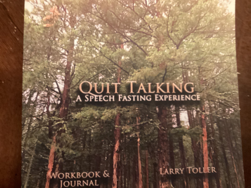 Quit Talking-Larry Toller