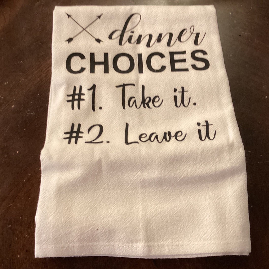 Dinner Choices - Tea Towel